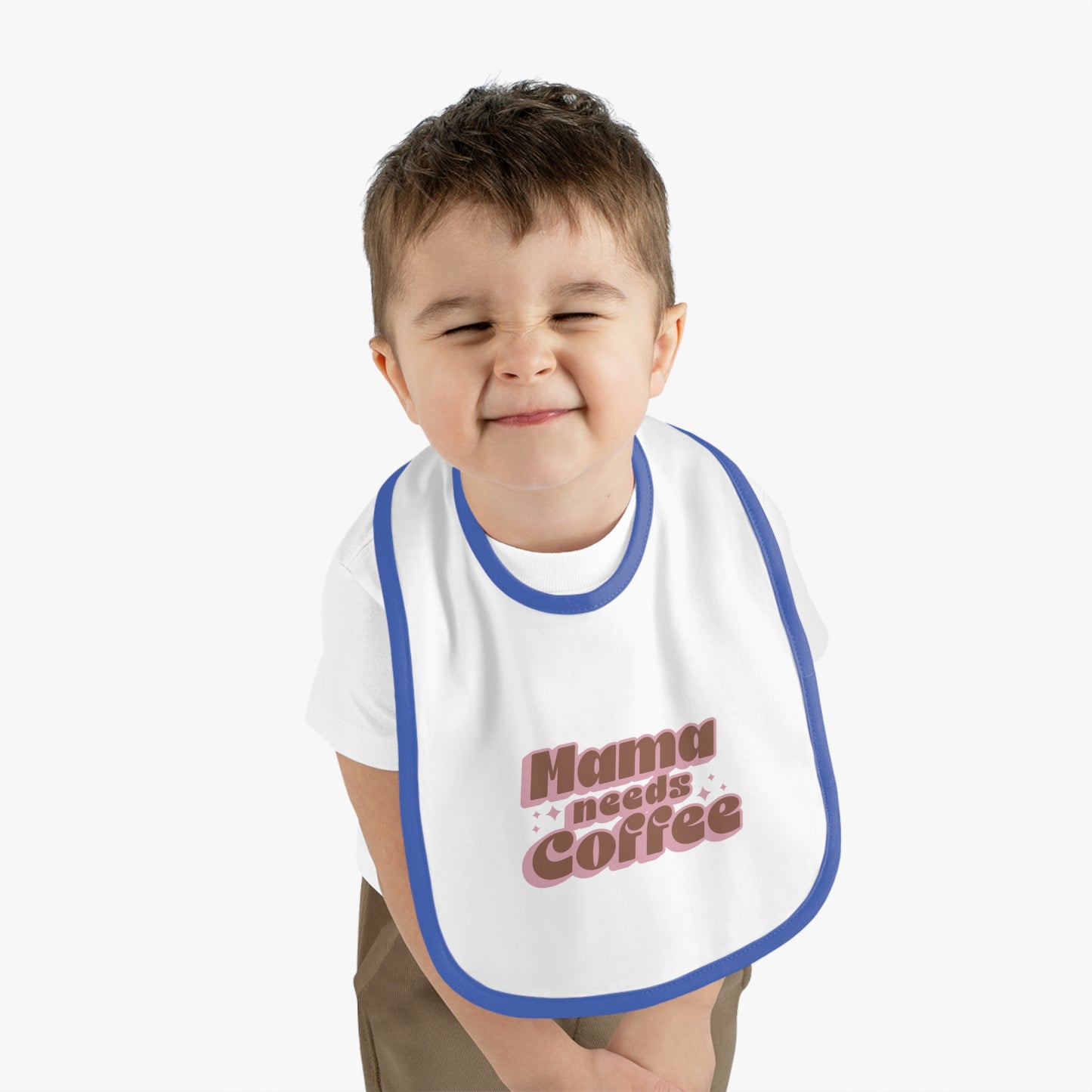 Mama Needs Coffee Baby Bib
